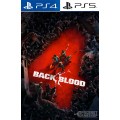 Back 4 Blood PS4/PS5